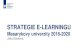 Strategie e-learningu Masarykovy univerzity 2018¢â‚¬â€œ2020 Strategie e-learningu Masarykovy univerzity