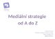 Workshop JIC: Mediln­ strategie od A do Z